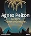 Agnes Pelton: Desert Transcendentalist