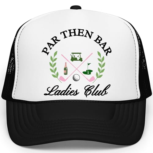 Image of Par Then Bar Ladies Club Funny Golfer Women's Classic 5 Panel Mesh Snap Back Trucker Hat