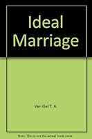 Ideal Marriage 0345244605 Book Cover