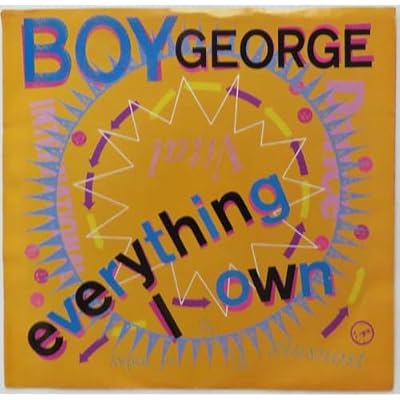 BOY GEORGE - EVERYTHING I OWN - UK issue - 7 inch vinyl / 45