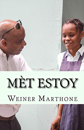 Mèt Estoy (French Edition)