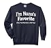 Funny Family I’m Nana’s Favorite She Told Me Not to Tell You Comfort Colors Adult Sweatshirt