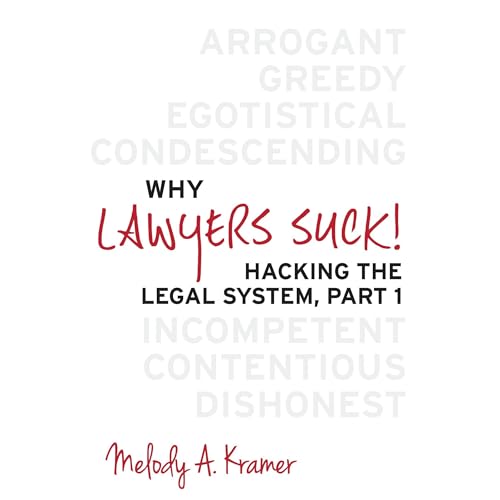 Why Lawyers Suck! Audiolibro Por Melody Kramer arte de portada