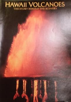 Unknown Binding HAWAII VOLCANOES.The Story Behind the Scenery Book