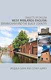  West Midlands English: Birmingham and the Black Country