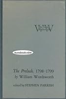 The Prelude, 1798-1799 by William Wordsworth 0801408547 Book Cover