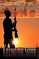 Killing the Sniper 1612965393 Book Cover
