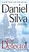 The Defector (Gabriel Allon Series Book 9)
