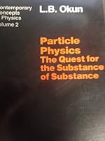 Particle Physics: The Quest for the Substance of Substance (Contemporary Concepts in Physics Series) 3718602296 Book Cover