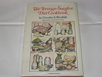 Teenage Surefire Diet Cookbook (A Cooking plus book) 0531022684 Book Cover