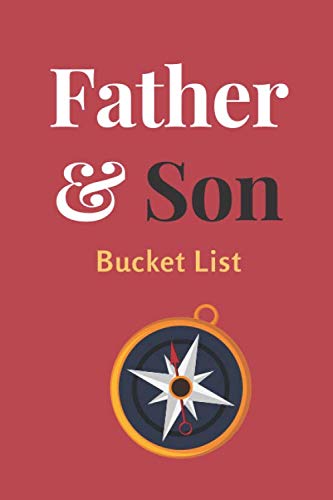 Father & Son Bucket List: 100 pg Tracking Journal