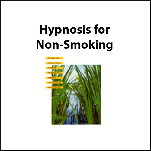 Hypnosis for Non-Smoking by Josie Hadley, Carol Staudacher