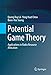 Potential Game Theory: Applications in Radio Resource Allocation