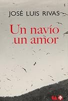 Un navío un amor (Spanish Edition) 9684115946 Book Cover