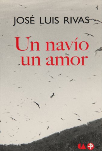Un navío un amor (Spanish Edition)