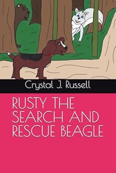 RUSTY THE SEARCH AND RESCUE BEAGLE