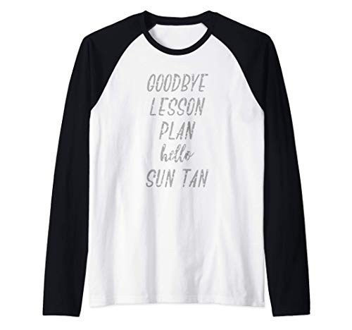 Dernier Jour D'école Goodbye Lesson Plan Hello Sun Tan Manche Raglan