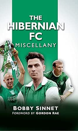 The Hibernian FC Miscellany-Wow! eBook