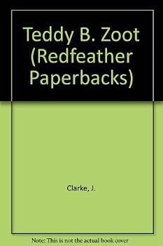 Paperback Teddy B. Zoot (Redfeather Paperbacks) Book