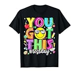 Test Day You Got This Funny Motivation Teacher Student Kids T-Shirt