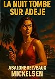  La nuit tombe sur Adeje (French Edition)