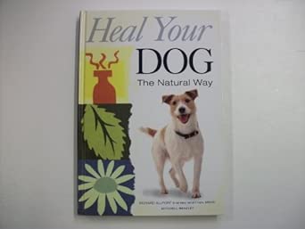 Heal Your Dog the Natural Way book cover