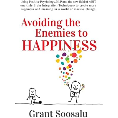 Avoiding the Enemies to HAPPINESS