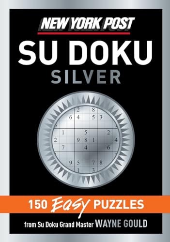 New York Post Silver Su Doku: Intermediate Puzzles by Wayne Gould, Featured in Time Magazine