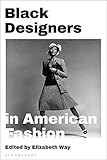 black fashion shop  Black Designers in American Fashion (English Edition)