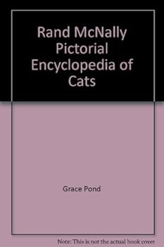 Rand McNally pictorial encyclopedia of cats