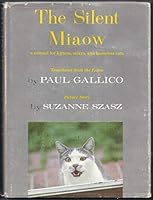 The Silent Miaow B000I27ARG Book Cover