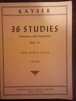 Sheet music KAYSER OP. 20 36 ELEMENTARY AND PROGRESSIVE STUDIES FOR THE VIOLA SOLO Book
