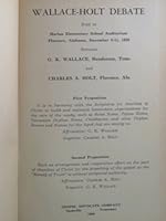 Wallace-Holt Debate: Held in Harlan Elementary School Auditorium, Florence, AL. December 8-11, 1959 B000KEL2GC Book Cover
