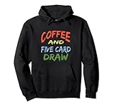 Funny Five Card Draw Player. Five Card Draw Phrase