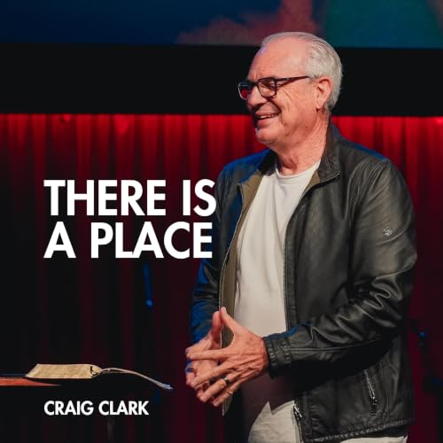 There is a Place | Craig Clark