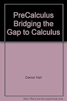 PreCalculus Bridging the Gap to Calculus 0789846535 Book Cover