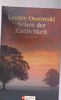 Paperback Neben der Zärtlichkeit. [German] Book