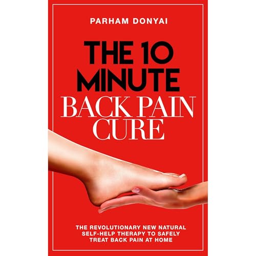 The 10 Minute Back Pain Cure by Parham Donyai episode artwork