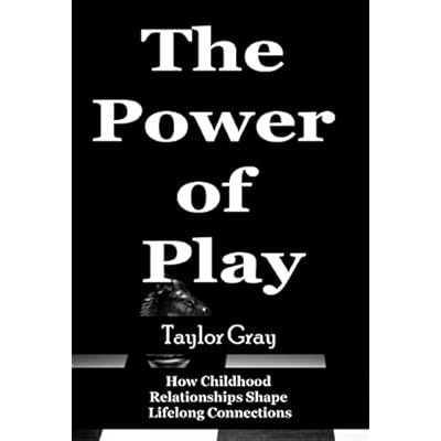 The Power of Play