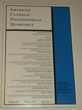 Unknown Binding American Catholic Philosophical Quarterly, Volume 85, No. 1, Winter 2011: Bonaventure Book