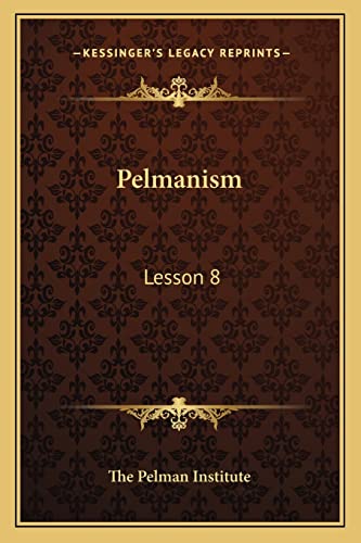 Pelmanism: Lesson 8
