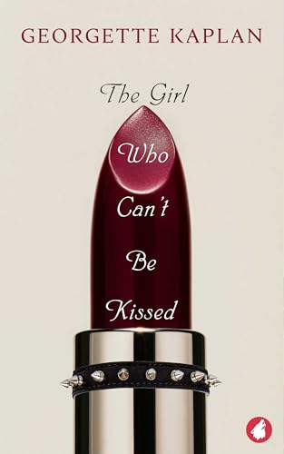 The Girl Who Can't Be Kissed