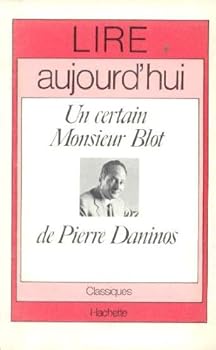 Paperback "Un Certain Monsieur Blot", de Pierre Daninos (Lire aujourd'hui) (French Edition) [French] Book