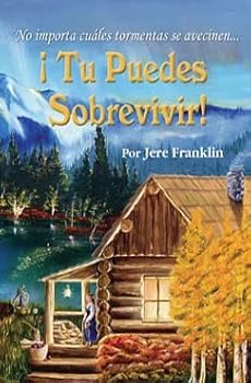 Paperback Jere Franklin, Tu Puedes Sobrevivir! (You Can Survive! Spanish) Book