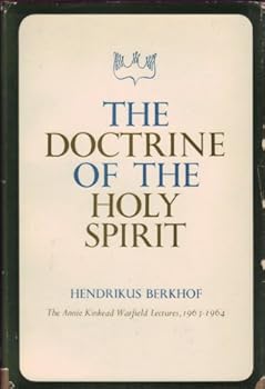 Hardcover The Doctrine of the Holy Spirit Book