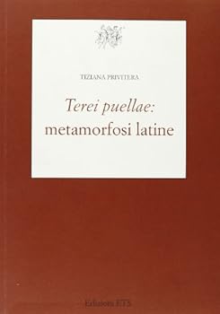 Paperback Terei puellae: metamorfosi latine [Italian] Book