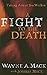 A Fight to the Death: Taking Aim at Sin Within (Strength for Life)