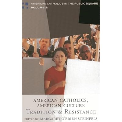 American Catholics, American Culture