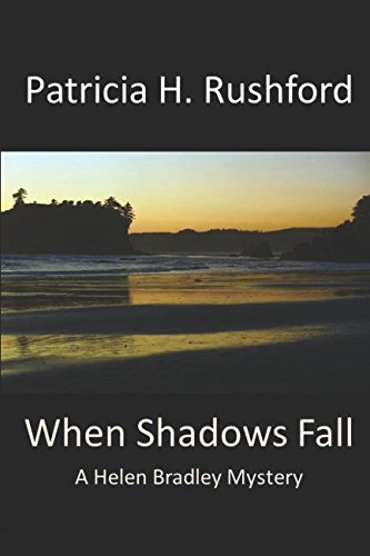 When Shadows Fall (A Helen Bradley Mystery) 1521955077 Book Cover