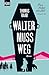 Cover zum Buch Walter muss weg: Frau Huber ermittelt